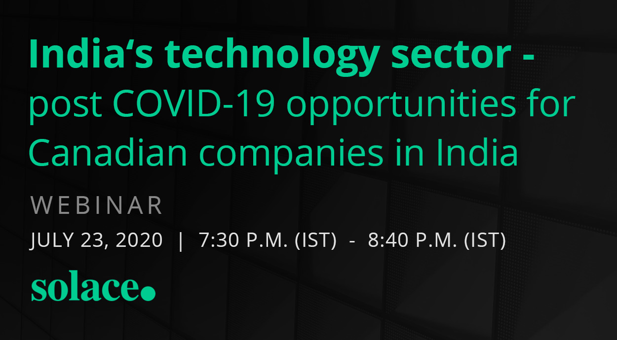 India‘s technology sector - post COVID-19 opportunities for Canadian companies in India