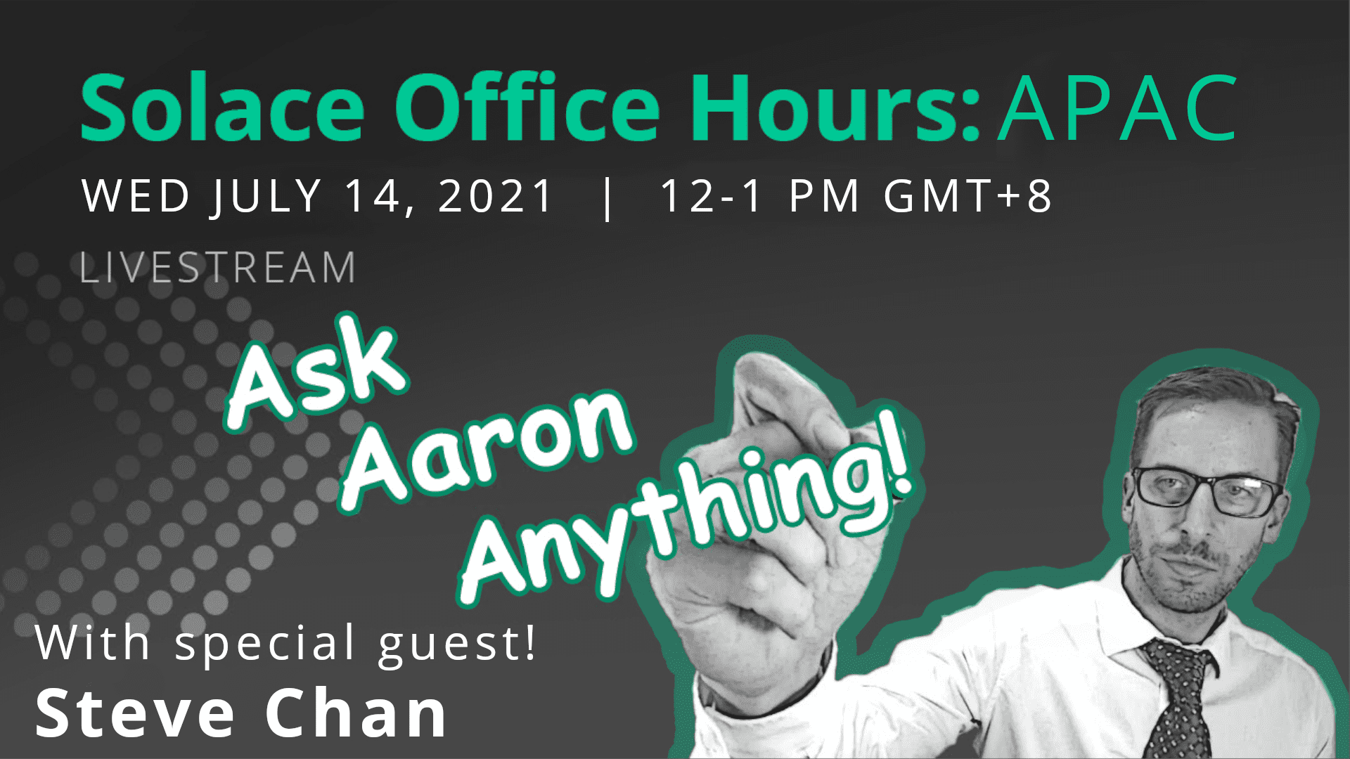 Solace Office Hours: APAC - July 14