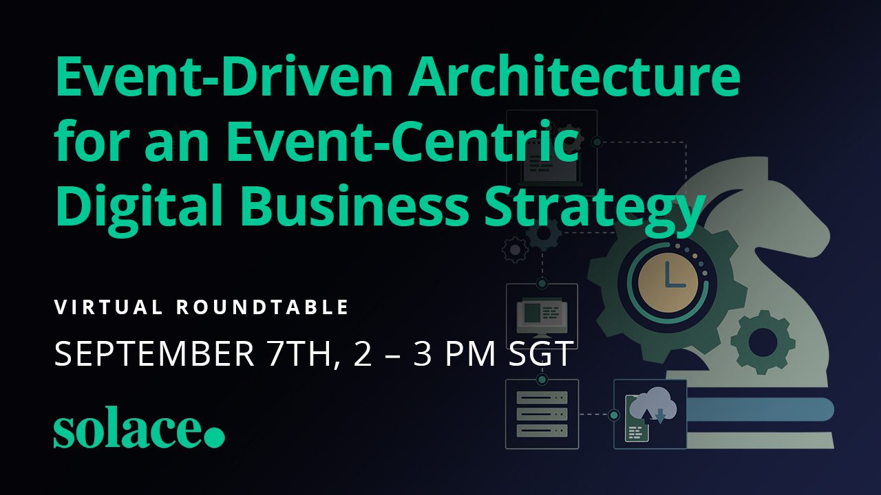 Event-Driven Architecture for an Event-Centric Digital Business Strategy