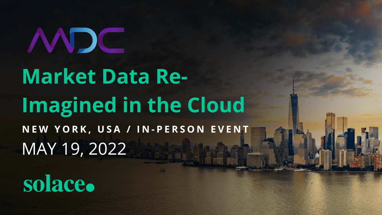 Market Data Re-Imagined in the Cloud - May 2022